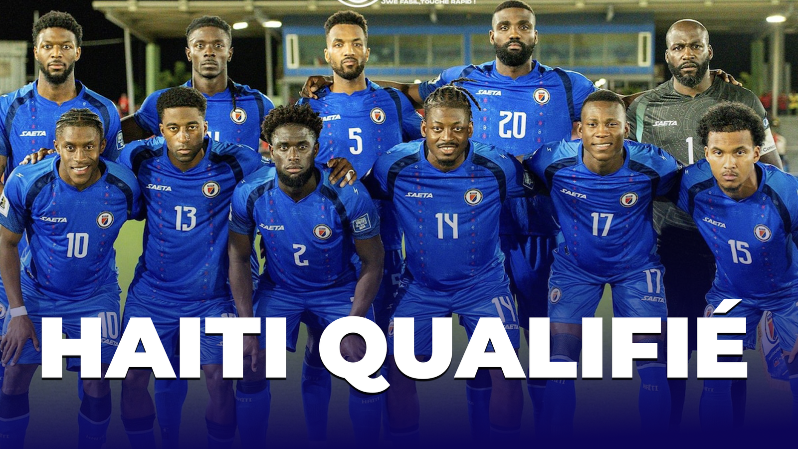 Haïti, 52 ans plus tard : l’impossible qualification devenue réalité